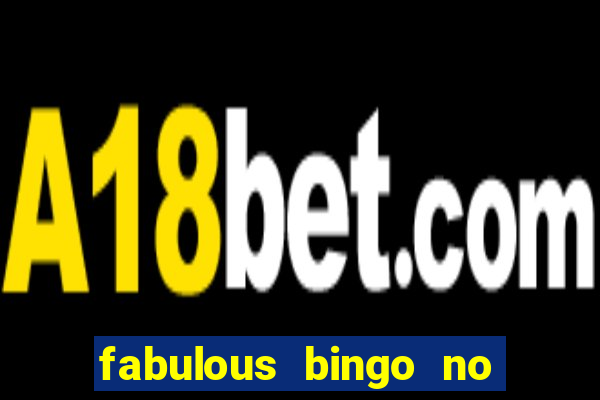 fabulous bingo no deposit bonus code