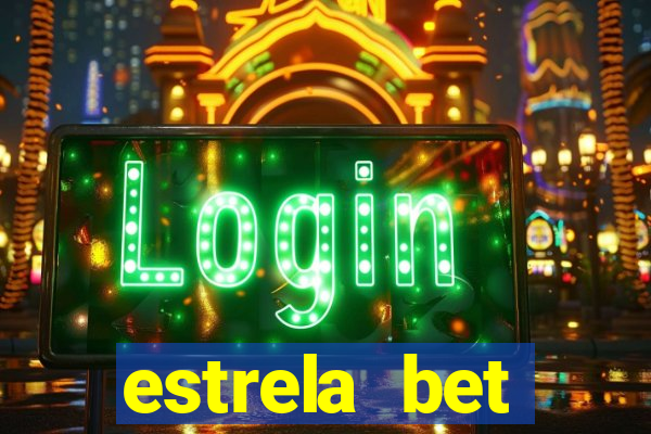 estrela bet download app