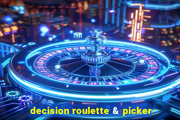 decision roulette & picker