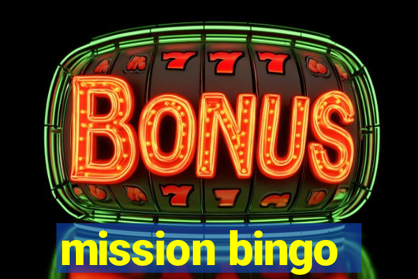 mission bingo