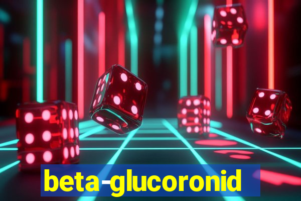 beta-glucoronidase