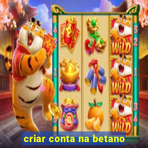 criar conta na betano