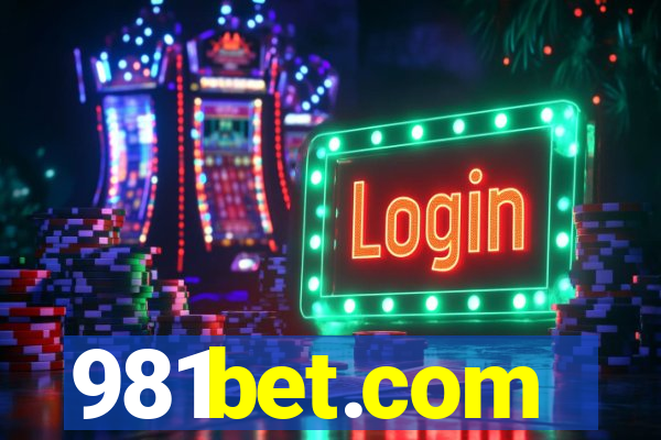 981bet.com