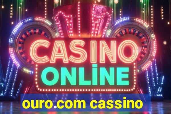 ouro.com cassino