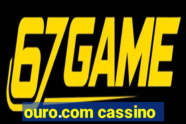 ouro.com cassino