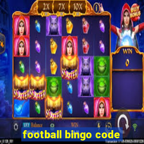 football bingo code