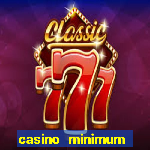 casino minimum deposit $1