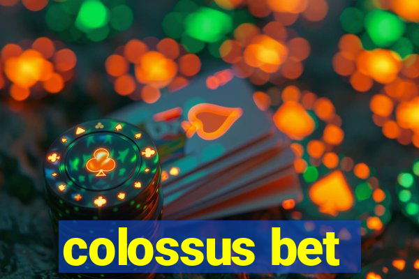 colossus bet