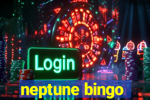 neptune bingo