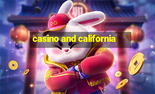 casino and california