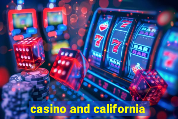 casino and california