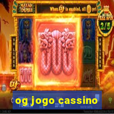 og jogo cassino