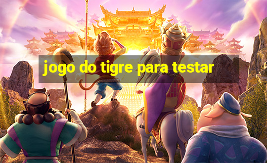 jogo do tigre para testar