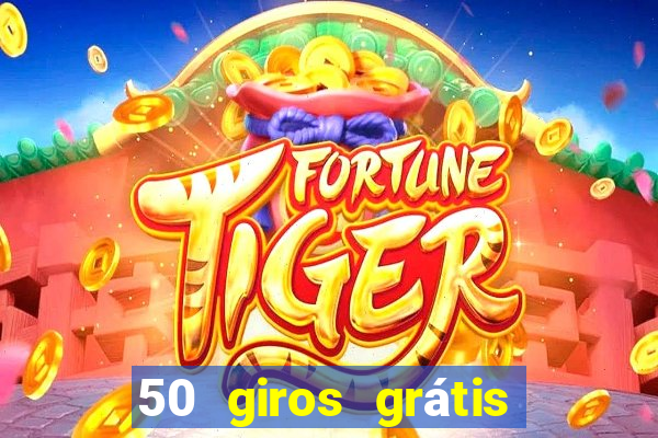 50 giros grátis no cadastro