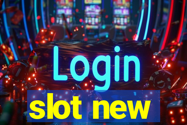 slot new