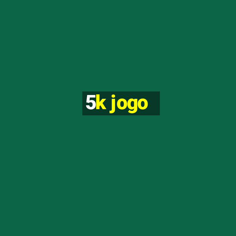 5k jogo