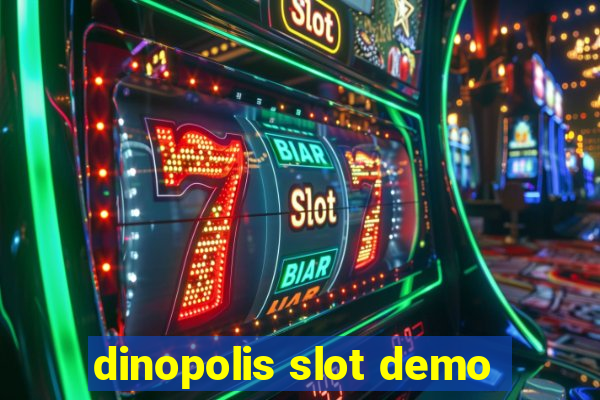 dinopolis slot demo