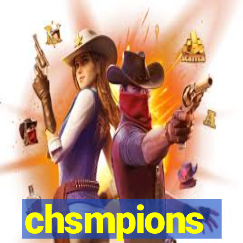 chsmpions