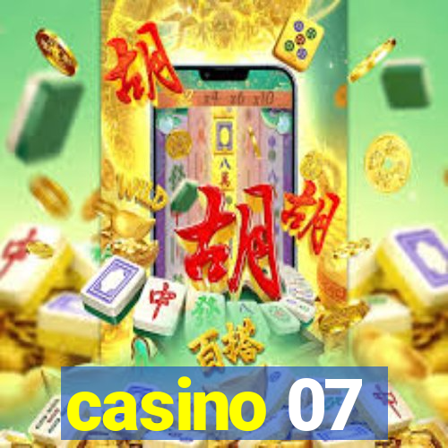 casino 07