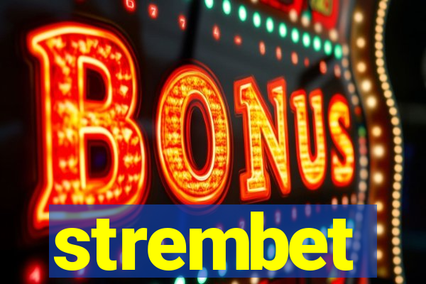 strembet