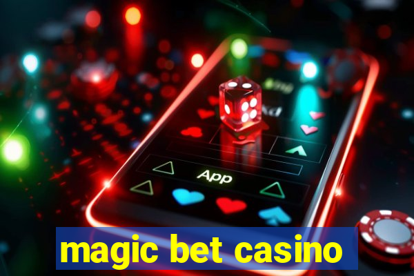 magic bet casino