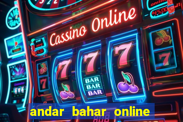 andar bahar online game cash