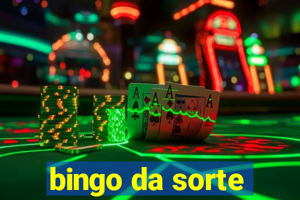 bingo da sorte