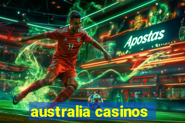 australia casinos