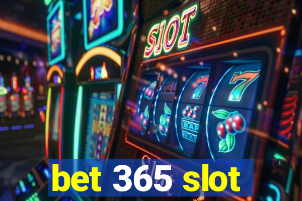 bet 365 slot