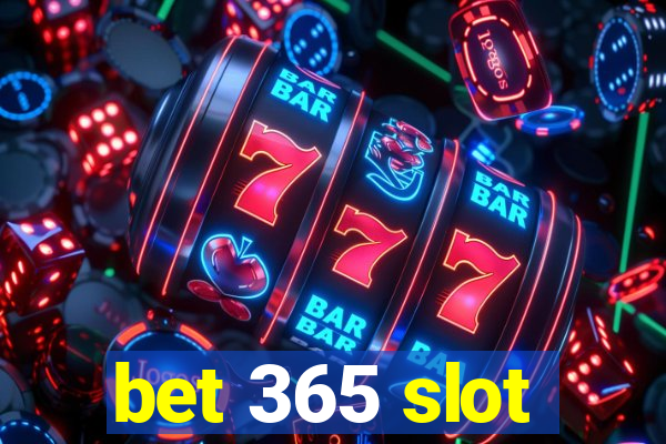 bet 365 slot