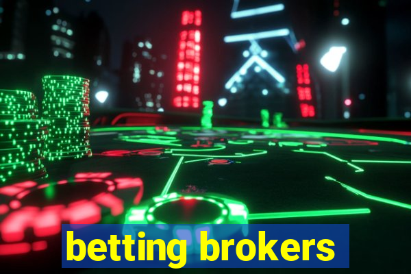 betting brokers