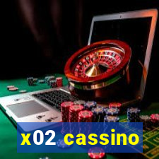 x02 cassino