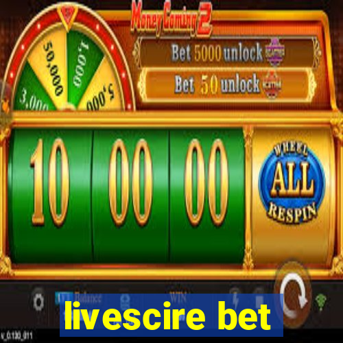 livescire bet