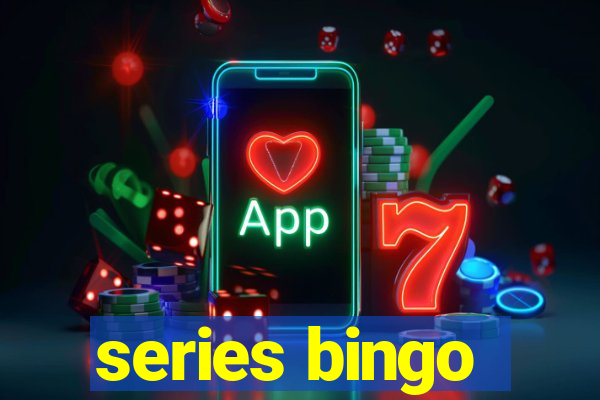 series bingo