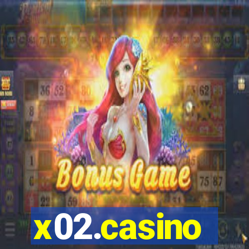 x02.casino