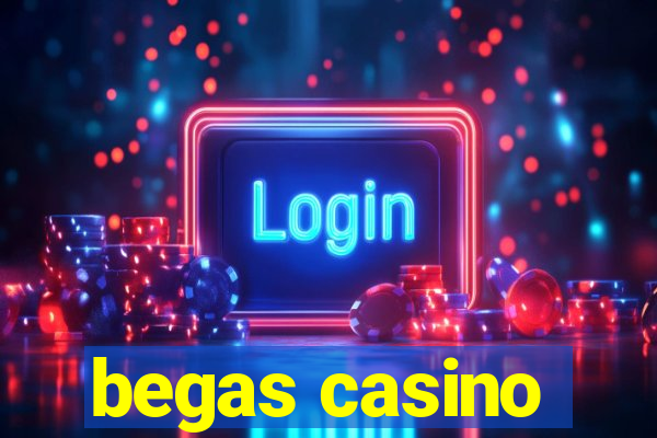 begas casino