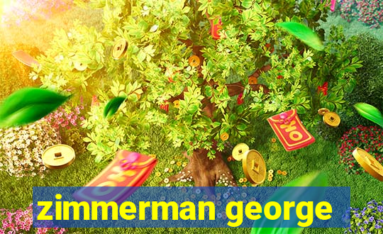 zimmerman george