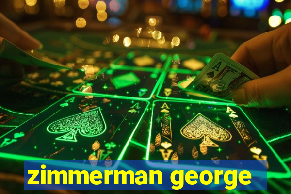 zimmerman george