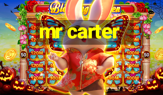 mr carter