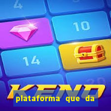 plataforma que da 30 reais para jogar