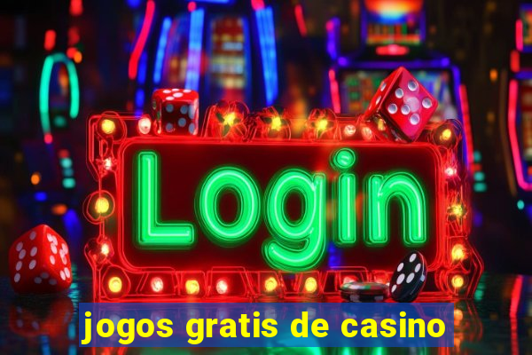 jogos gratis de casino