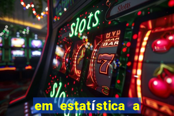 em estatística a fun??o de distribui??o acumulada é uma ferramenta