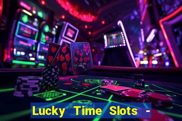 Lucky Time Slots - Kasino 777