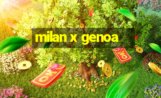 milan x genoa