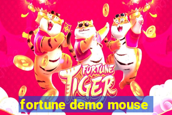 fortune demo mouse