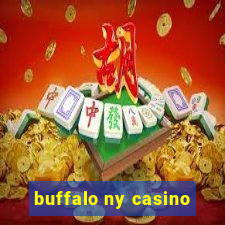 buffalo ny casino