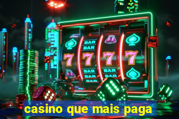 casino que mais paga