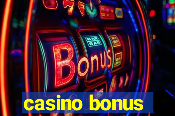 casino bonus