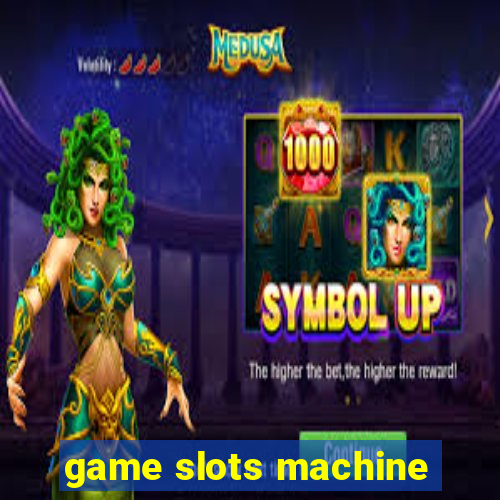 game slots machine