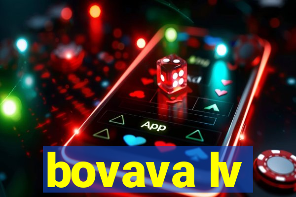 bovava lv